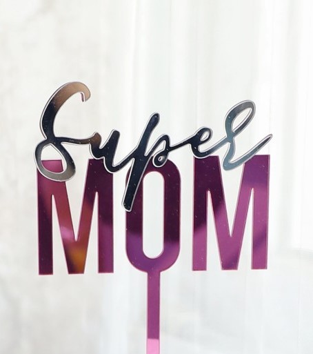 Топпер "Super mom" розовый с серебром, акрил Китай 8см